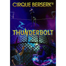 Cirque Berserk `Thunderbolt` Programme 2024 - 25